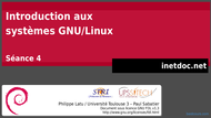 Tutoriel Introduction aux systèmes GNU/Linux - Séance 4 1
