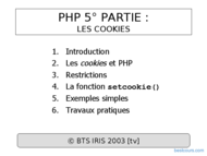 Tutoriel PHP : Les cookies 1