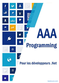 Tutoriel AAA Programming pour les développeurs .NET 1