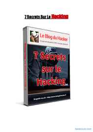 Tutoriel 7 Secrets Sur Le Hacking 1