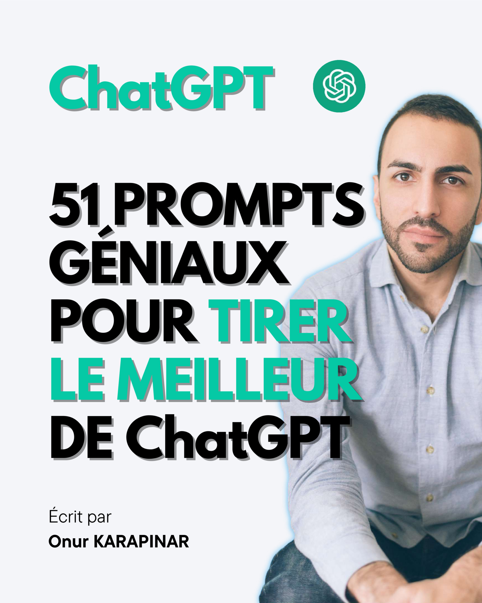 Aperçu : ChatGPT 51 Prompts Pour Tirer Le Meilleur