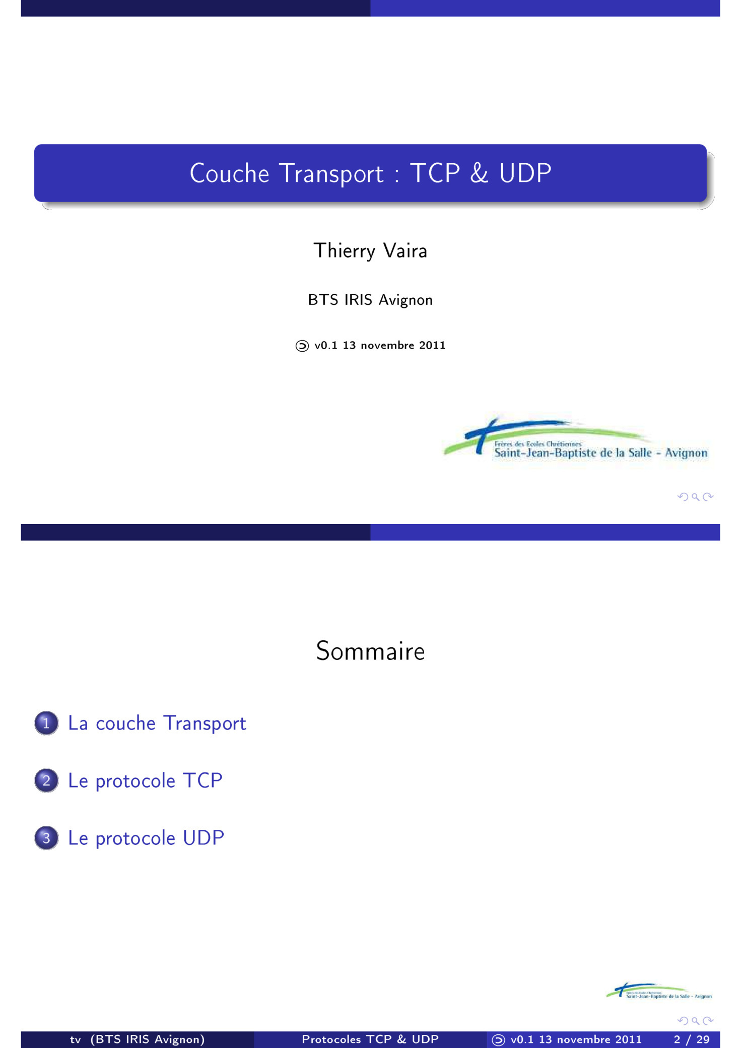 Aperçu : Couche Transport: TCP et UDP