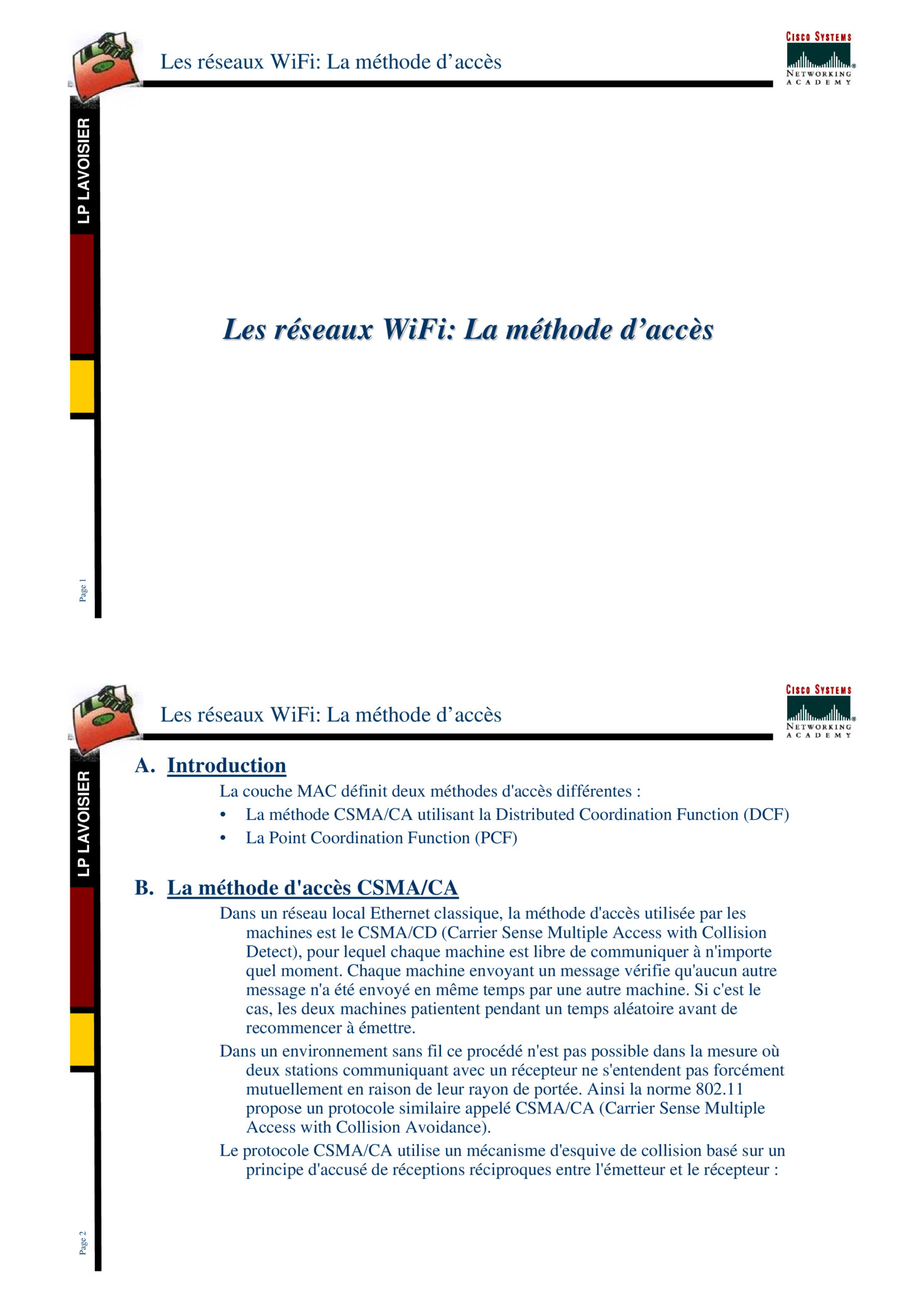 Aperçu : Les réseaux wifi: méthode d'accèes