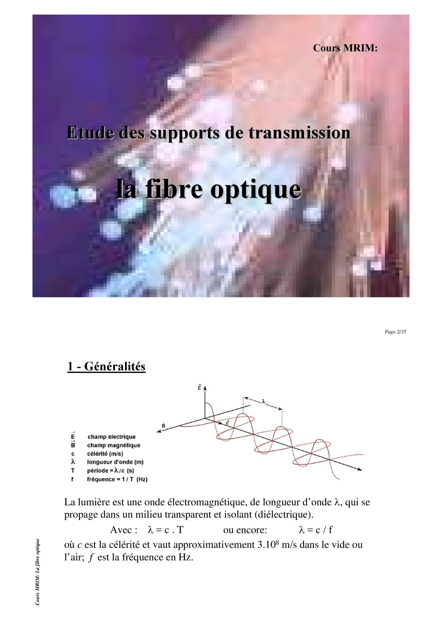Aperçu : La fibre optique
