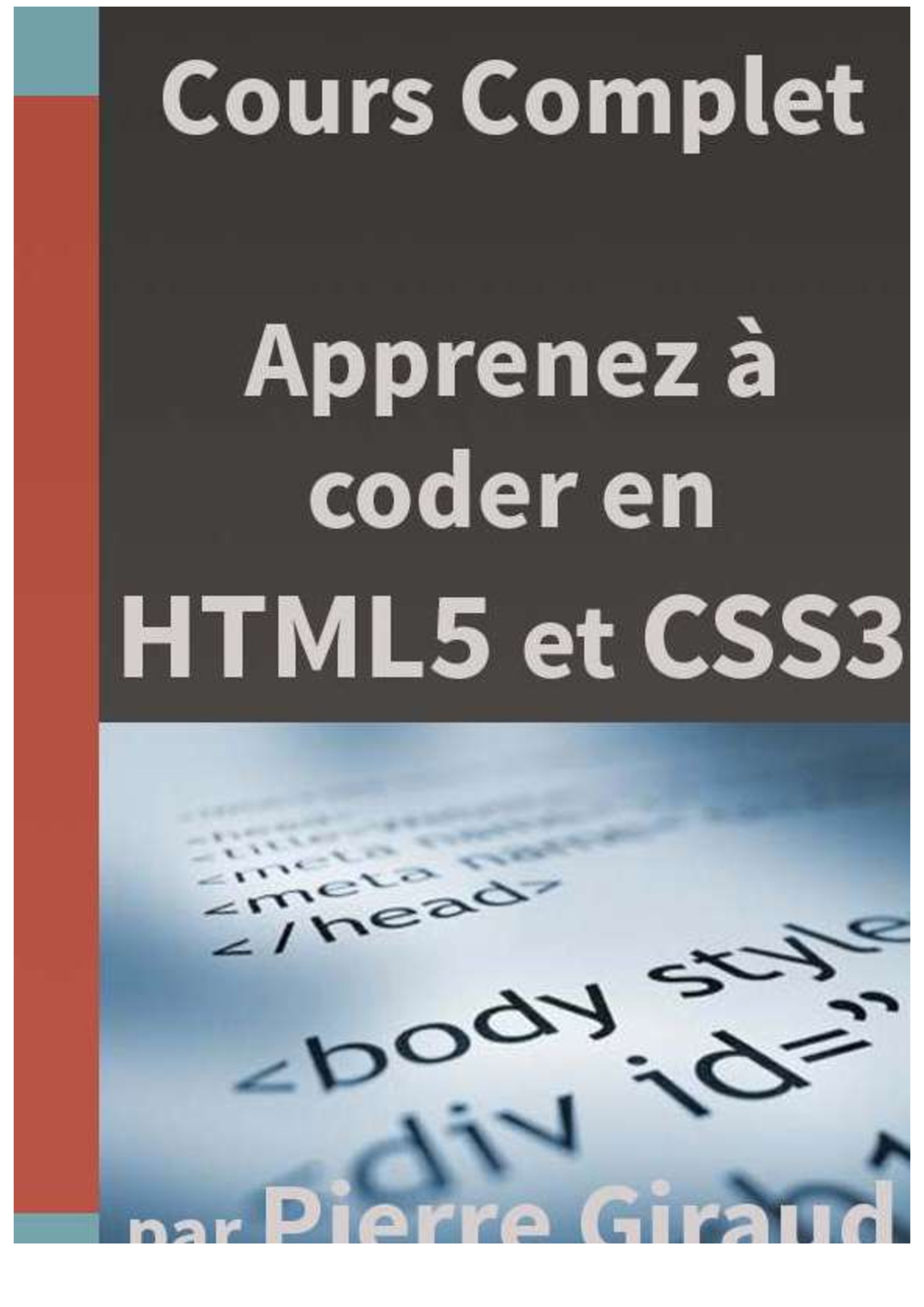Cours HTML5 et CSS3 PDF Gratuit : Guide complet de Pierre Giraud