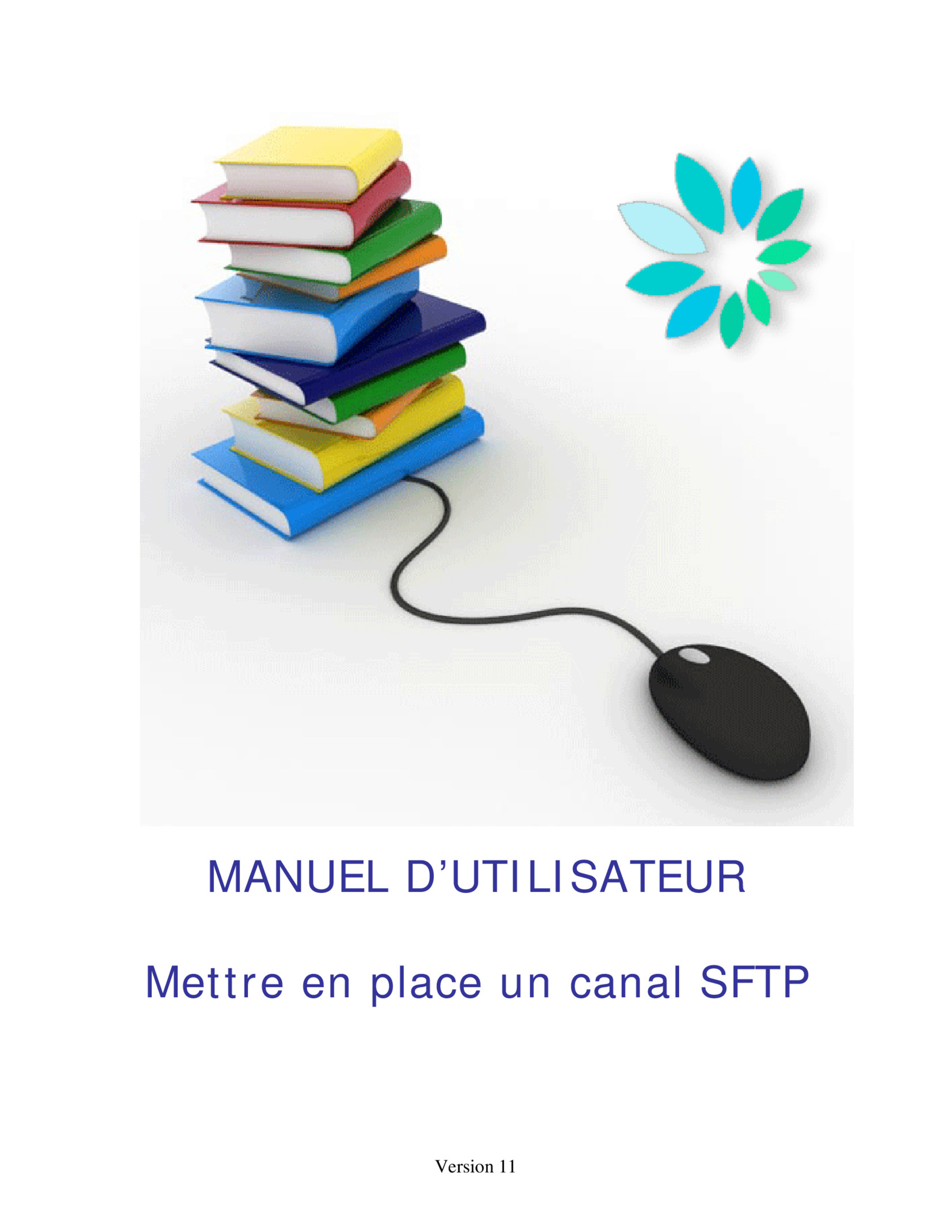 Aperçu : Mettre en place un canal SFTP