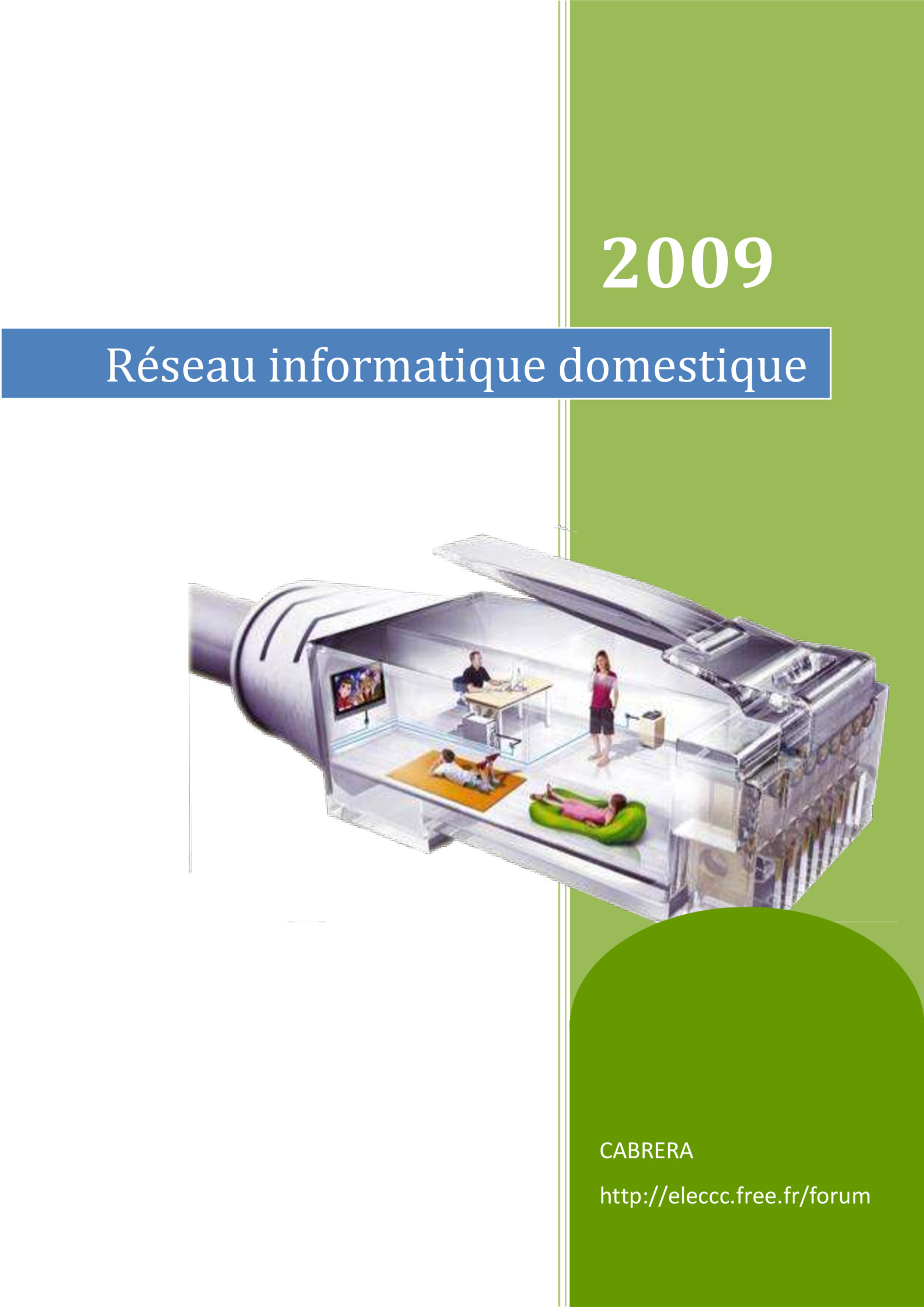 Aperçu : Réseau informatique domestique